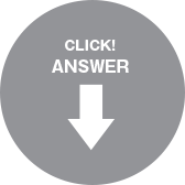 CLICK! ANSWER